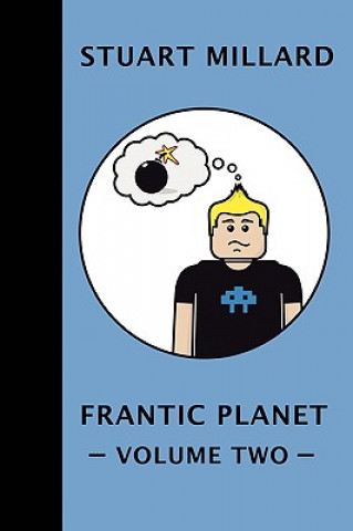 Carte Frantic Planet: Volume II Stuart Millard