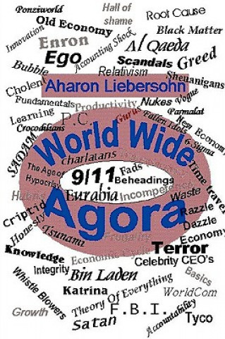 Knjiga World Wide Agora Aharon Liebersohn