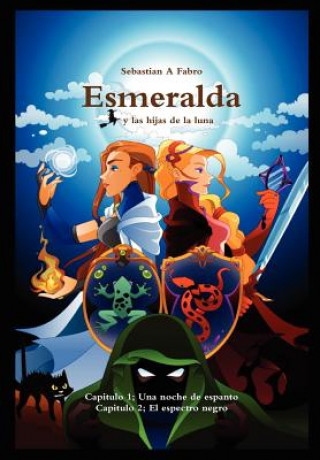 Knjiga Esmeralda Sebastian Andres Fabro