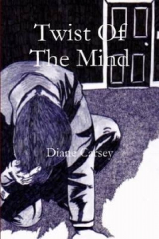 Książka Twist Of The Mind Diane Carsey