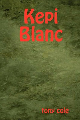 Kniha Kepi Blanc Revision Cole