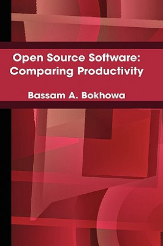 Książka Open Source Software: Comparing Productivity Bassam Bokhowa