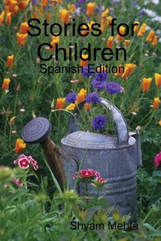 Książka Stories for Children: Spanish Edition Shyam Mehta