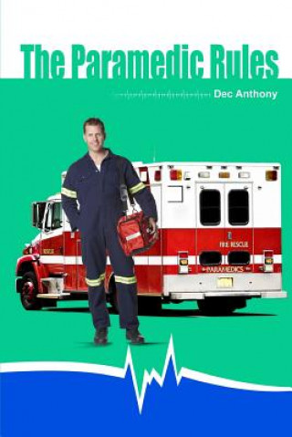 Knjiga Paramedic Rules Dec Anthony