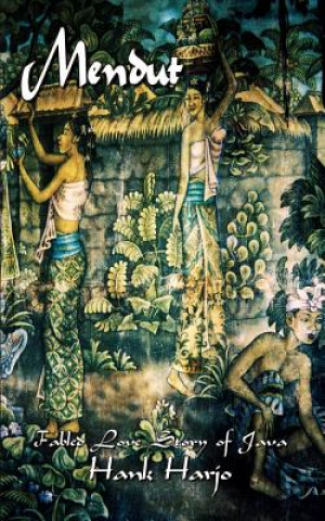 Knjiga Mendut Hank Harjo