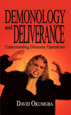 Libro Demonology and Deliverance David Okumgba