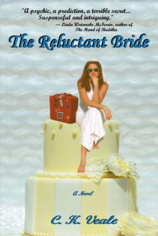 Książka Reluctant Bride C K Veale