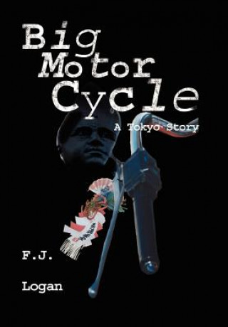 Книга Big Motorcycle F J Logan