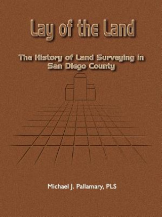 Buch Lay of the Land Michael J Pallamary