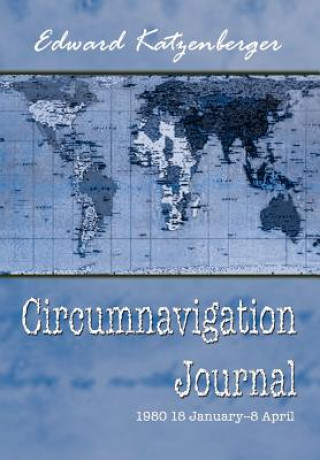 Carte Circumnavigation Journal Edward Katzenberger