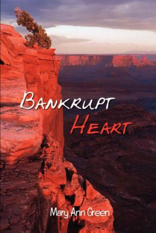 Kniha Bankrupt Heart Mary Ann Green