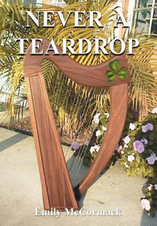 Livre Never a Teardrop Emily McCormack