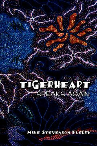 Książka Tigerheart Mike Stevenson Fleury