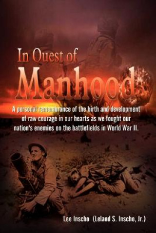 Livre In Quest of Manhood Lee Inscho