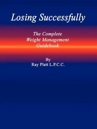 Book Losing Successfully L P C C Ray Platt