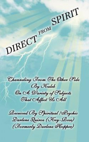 Könyv Direct from Spirit Darlene Quiroz