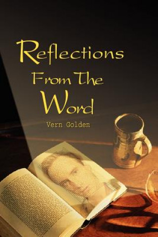 Knjiga Reflections from the Word Vern Golden