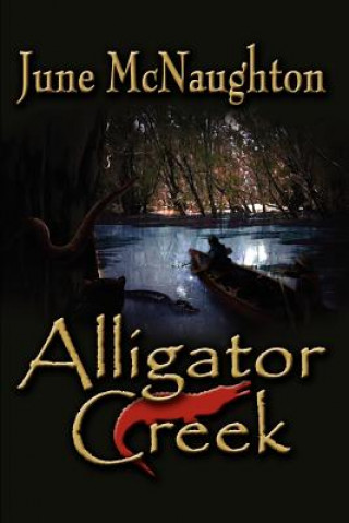 Libro Alligator Creek June McNaughton