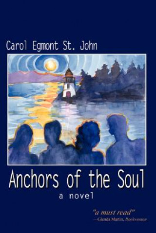 Carte Anchors of the Soul Carol Egmont St John
