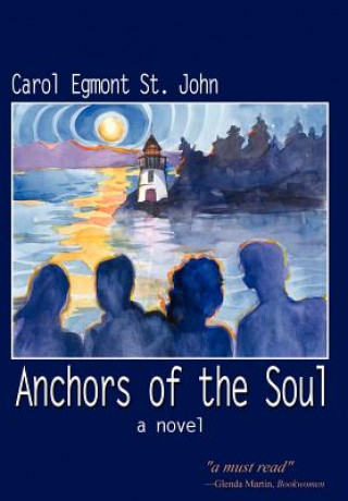 Kniha Anchors of the Soul Carol Egmont St John