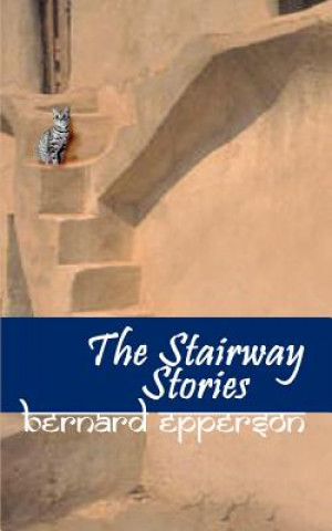 Könyv Stairway Stories Bernard Epperson