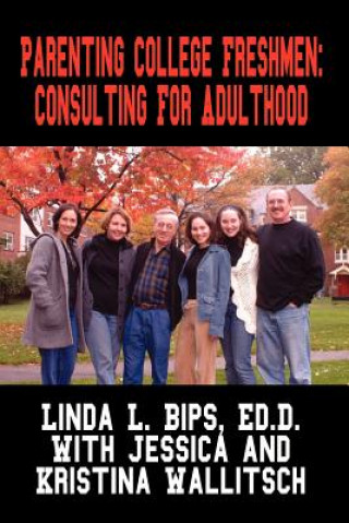 Carte Parenting College Freshmen Linda L Bips