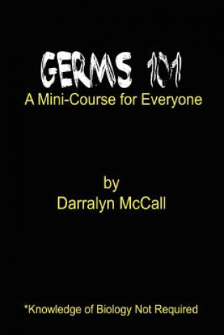 Knjiga Germs 101 Darralyn McCall