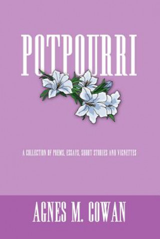 Книга Potpourri Agnes M Cowan