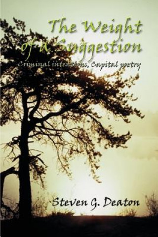 Buch Weight of a Suggestion Steven G Deaton