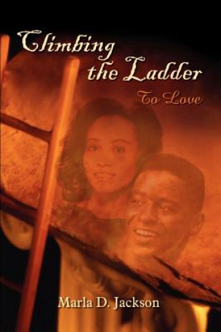 Libro Climbing the Ladder Marla D Jackson