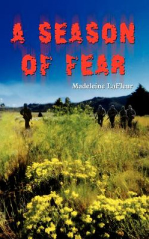 Knjiga Season of Fear Madelleine LaFleur