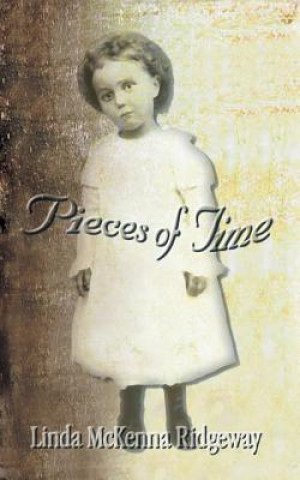 Livre Pieces of Time Linda McKenna Ridgeway