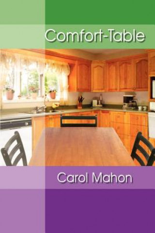 Könyv Comfort-table Carol Mahon