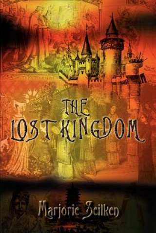 Книга Lost Kingdom Marjorie Scilken