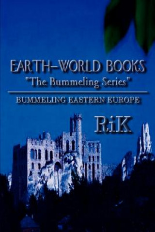 Libro Earth-World Books "Bummeling Eastern Europe" Rik