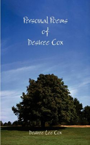 Kniha Personal Poems of Desiree Cox Desiree Lee Cox