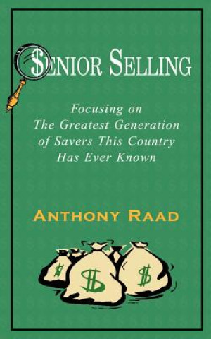 Kniha Senior Selling Anthony Raad