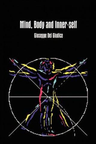 Buch Mind, Body and Inner-Self Giuseppe del Giudice