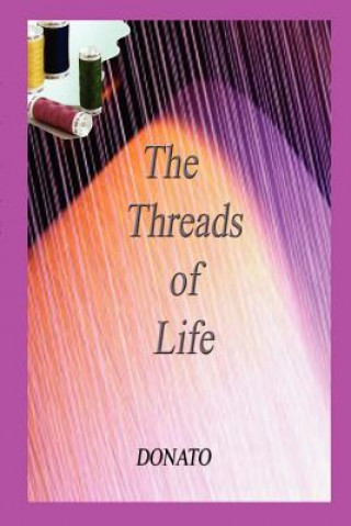 Kniha Threads of Life Donato