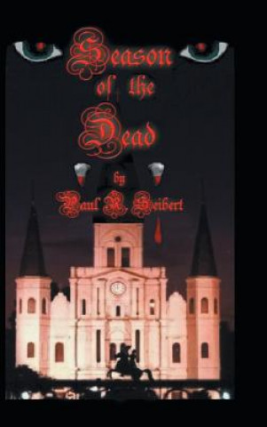 Carte Season of the Dead Paul R Seibert