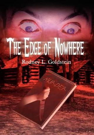 Kniha Edge of Nowhere Rodney L Goldstein