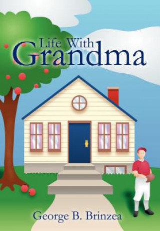 Carte Life with Grandma George B Brinzea