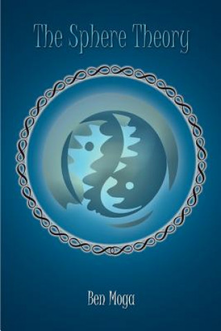 Knjiga Sphere Theory Ben Moga