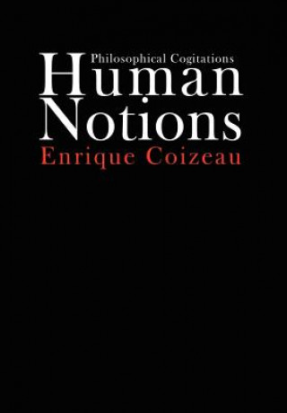 Kniha Human Notions Enrique Coizeau