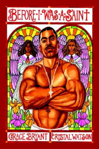 Buch Before I Was a Saint Crystal L Watson