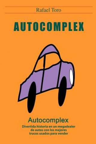 Kniha Autocomplex: Autocomplex Rafael Toro