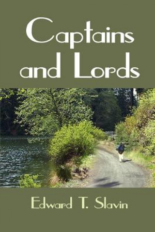 Kniha Captains and Lords Edward T Slavin