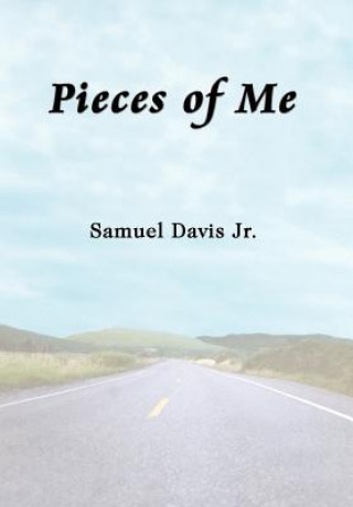 Книга Pieces of ME Samuel Davis Jr