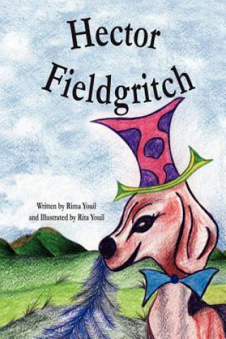 Könyv Hector Fieldgritch Rima Youil