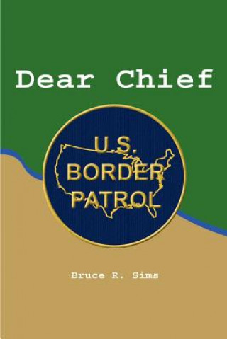 Carte Dear Chief Bruce R Sims